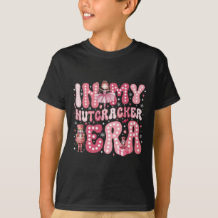 Pink Nutcracker Squad In My Nutcracker Era Pink Ch T-Shirt
