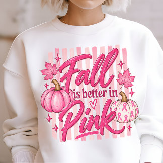 Pink October Fall Breast Cancer Awareness Pink Sweatshirt