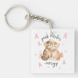 Pink October keychain, In october we wear pink Keychain