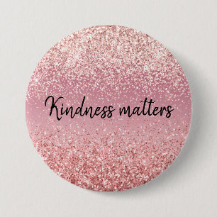 Pink Ombre Glitter personalized kindness matters 3 Inch Round Button