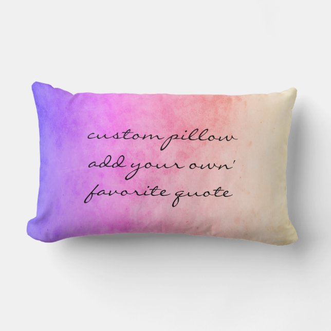 pink ombre personalize a custom add a quote  lumbar pillow (Front)