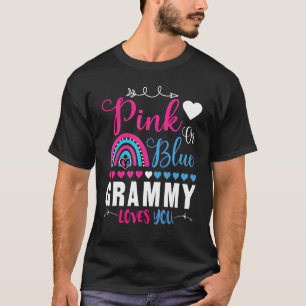 Pink Or Blue Grammy Loves You Gender Reveal Party  T-Shirt