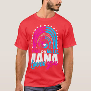 Pink or Blue Grandma Nana Loves You Gender Reveal  T-Shirt
