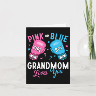 Pink Or Blue Grandmom Loves You Boxing Gender Reve Card