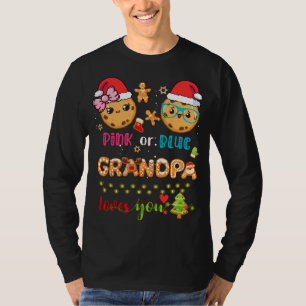 Pink Or Blue Grandpa Loves You Christmas Cookies G T-Shirt