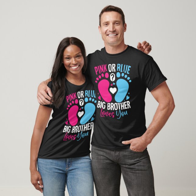 pink or blue great big brother loves you T-Shirt (Unisex)