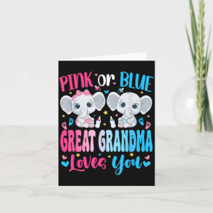 Pink or Blue Great Grandma Loves You Gender Reveal Card