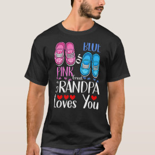 Pink Or Blue Great Grandpa Loves You Gender Reveal T-Shirt