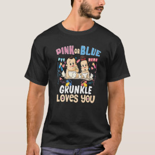 Pink or Blue Grunkle Loves You Best Great Uncle Ev T-Shirt