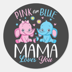 Pink Or Blue Mama Loves You Elephant Baby Classic Round Sticker