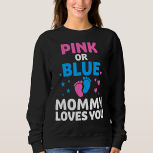 Pink Or Blue Mommy Loves You Elephants Baby Gender Sweatshirt