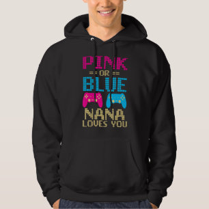 Pink Or Blue Nana Loves You Family Matching Baby R Hoodie