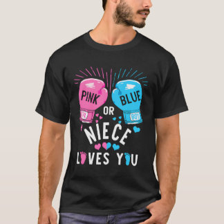 Pink Or Blue Niece Loves You Boxing Gender Reveal T-Shirt