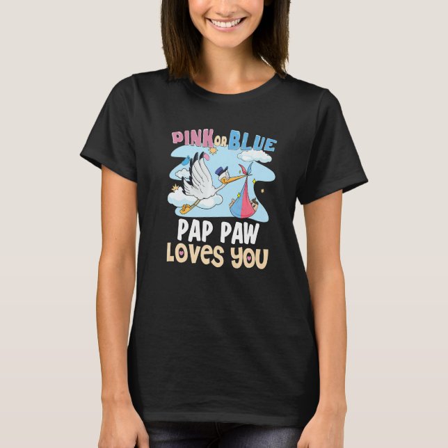Pink or Blue Pap Paw Loves You Best Grandpa Ever G T-Shirt (Front)