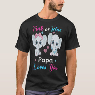 Pink or Blue Papa Loves You Elephants Baby Gender T-Shirt