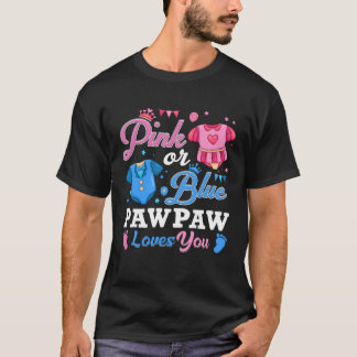Pink Or Blue Pawpaw Loves You Tee Baby Gender Reve