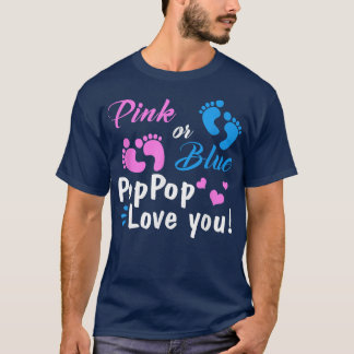 Pink Or Blue PopPop Loves You Gender Reveal Party  T-Shirt