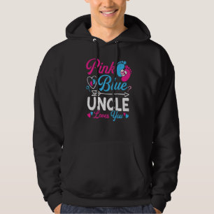 Pink Or Blue Uncle Loves You Baby Gender Reveal Hoodie