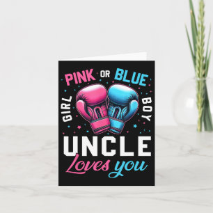 Pink Or Blue Uncle Loves You Boxing Gender Reveal Card