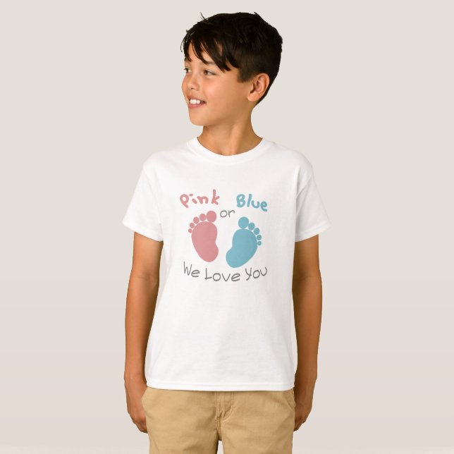 Pink or Blue We Love You Gender Reveal Baby Shower T-Shirt (Front Full)