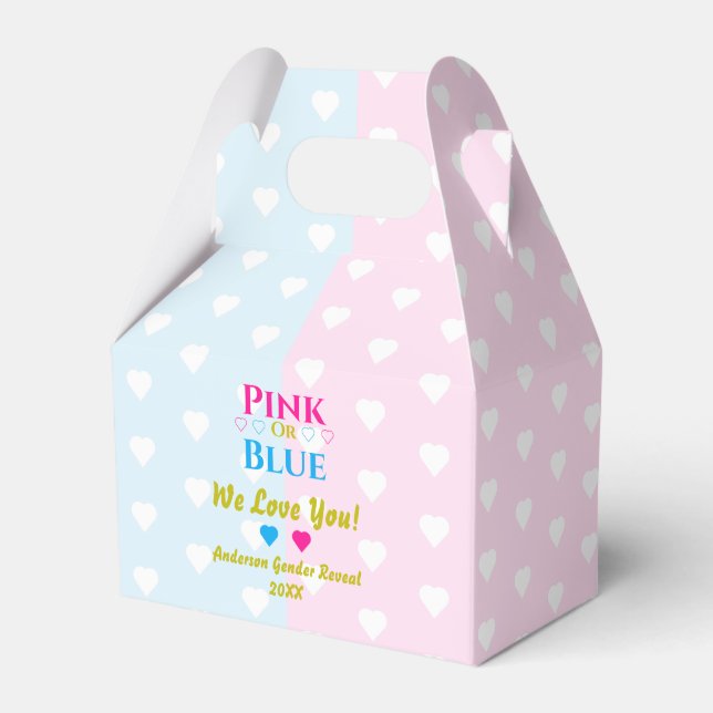 Pink Or Blue, We Love You! Gender Reveal Favor Box (Front Side)