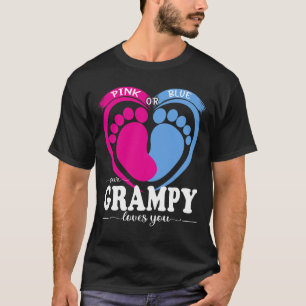 Pink Or Blue Your GRAMPY Loves You Gender Reveal P T-Shirt