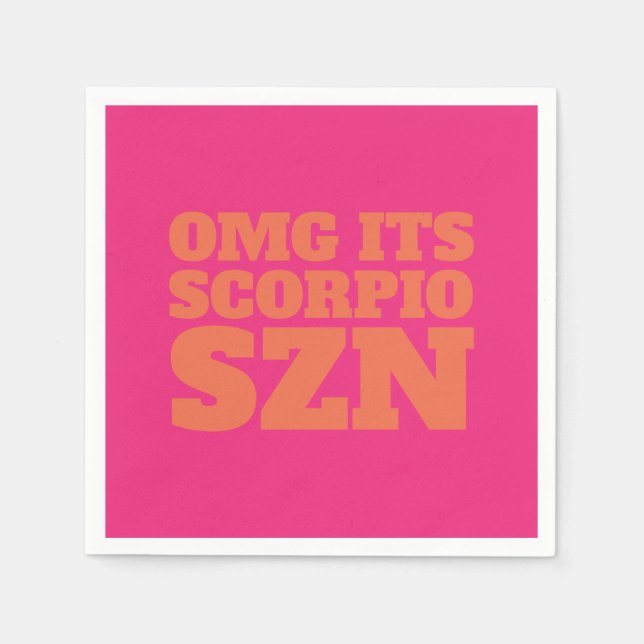 Pink Orange OMG It's Scorpio SZN Cool Napkin (Front)