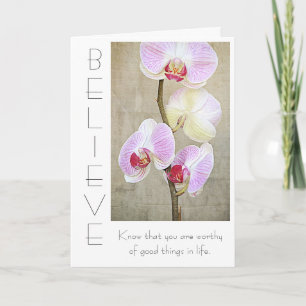 Pink Orchid Floral Believe Inspirational Card