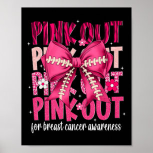 Pink Out Breast Cancer Month Footll Coquette Bow M Poster