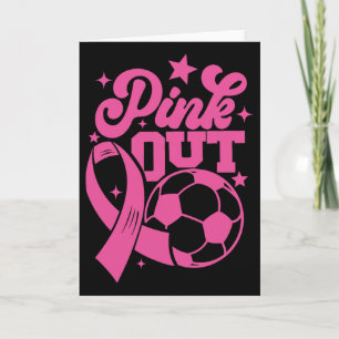 Pink Out Kick For A Cure Soccer Breast Cancer Pink Card