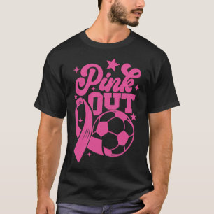 Pink Out Kick For A Cure Soccer Breast Cancer Pink T-Shirt