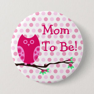Pink Owl "Mom To Be" Baby Shower Button