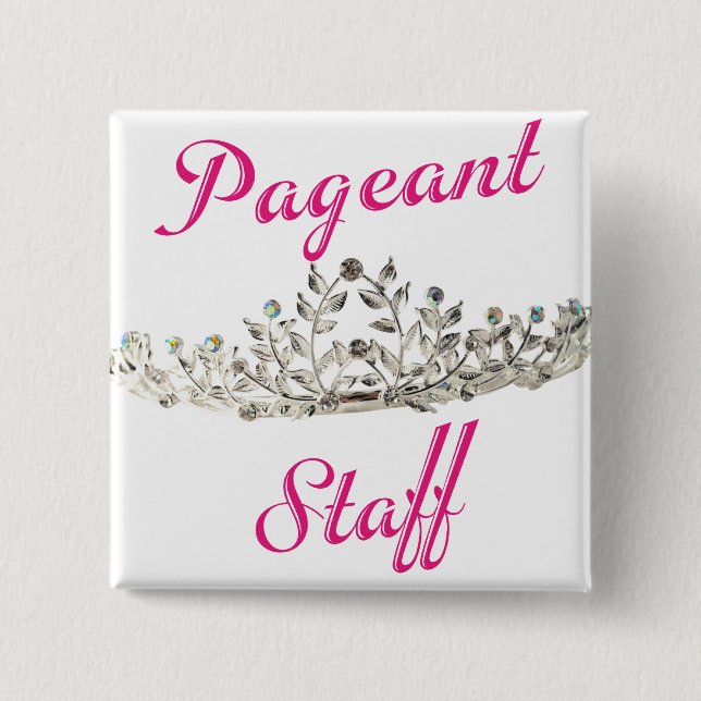 Pink Pageant Staff 2 Inch Square Button (Front)