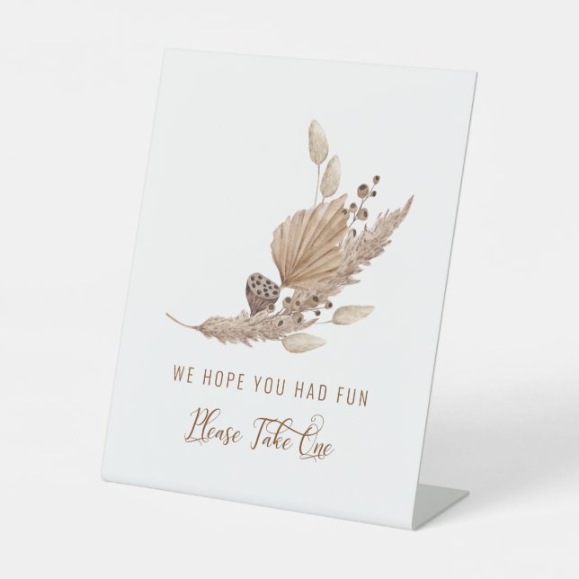 Pink Pampas Grass Please Take one Sample III Pedestal Sign (Front)