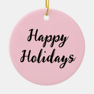 Pink pastel happy holidays Christmas simple stylis Ceramic Ornament