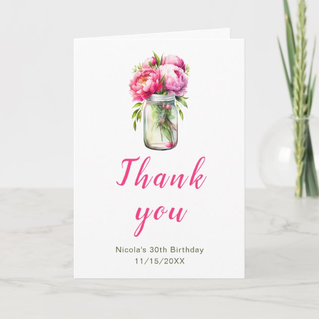 Pink Peonies Mason Jar Birthday Thank You Card (Front)