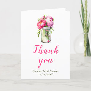 Pink Peonies Mason Jar Bridal Shower Thank You Card