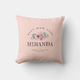 Pink Personalized Best Mom Ever Mother's Day Throw Pillow