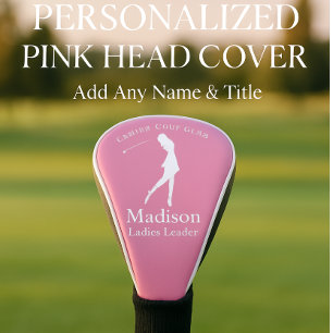 Pink Personalized Ladies Club Name Golf Head Cover