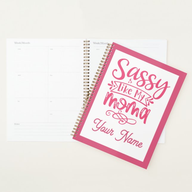 Pink Personalized "Sassy Moma"  Planner (Display)
