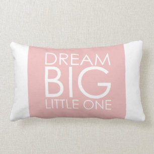 Pink Pillow Dream Big Little One Girls Nursery