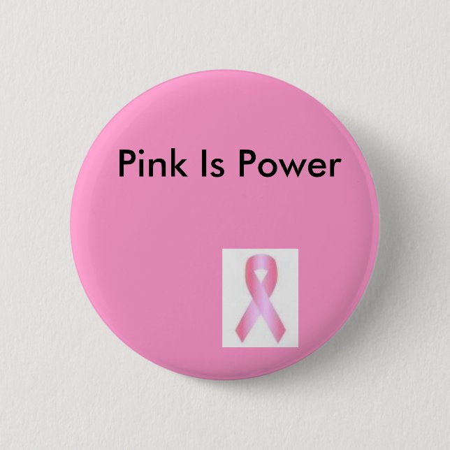 pink, Pink Is Power 2 Inch Round Button (Front)