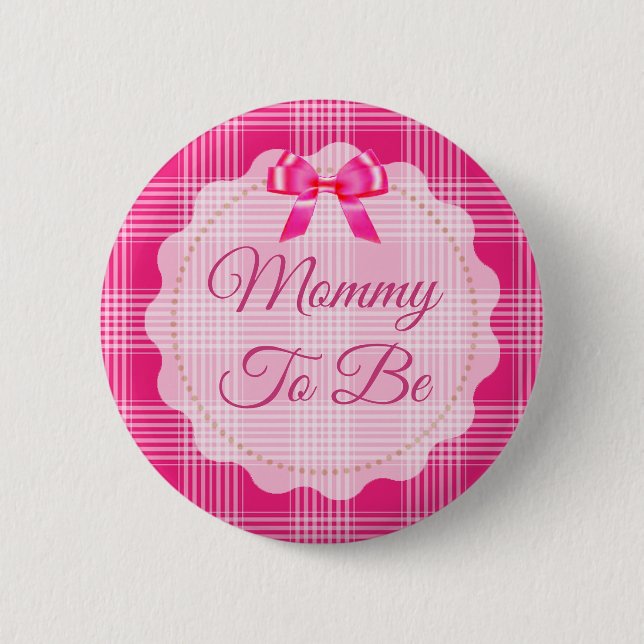 Pink Plaid and Bow  Mommy to be Button (Front)