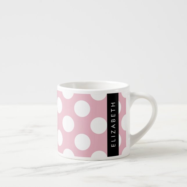 Pink Polka Dots, Polka Dot Pattern, Your Name Espresso Cup (Right)