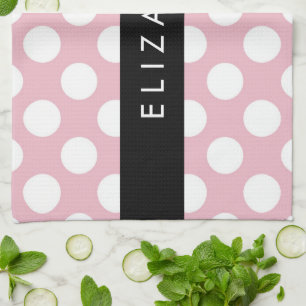 Pink Polka Dots, Polka Dot Pattern, Your Name Kitchen Towel
