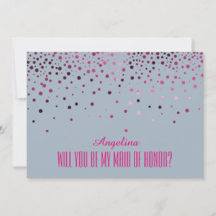 Pink Polka Dots Will you be my MAID OF HONOR? Invitation