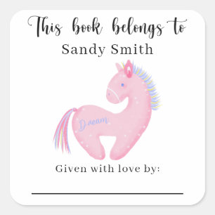 Pink Ponny - This book belongs to with message Square Sticker