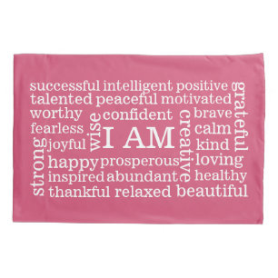 Pink Positive Affirmations for Healthy Self Image Pillowcase