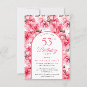 Pink Pretty Garden Floral Arch Chic 53rd Birthday Invitation