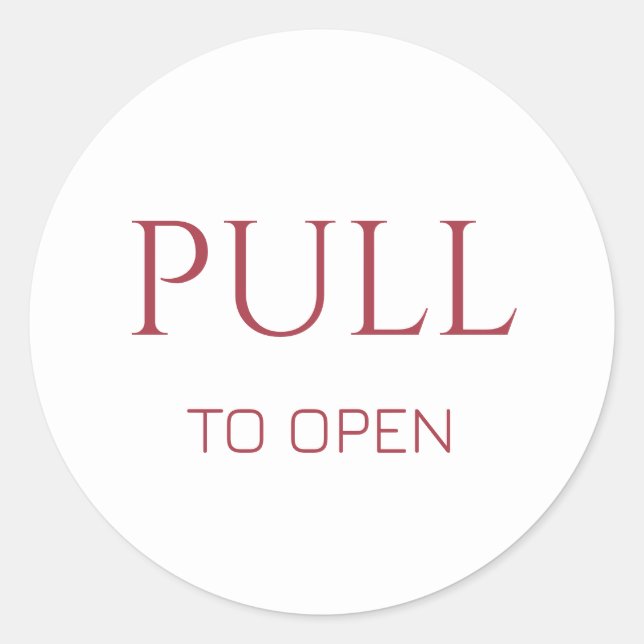 Pink Pull to Open Door Sign Classic Round Sticker (Front)